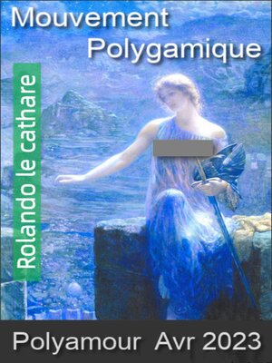cover image of Polyamor. Mouvement Polygamique. Avr 2023